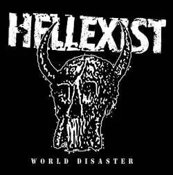 Hellexist : World Disaster